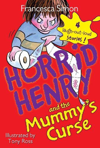 Horrid Henry and The Mummy's Curse