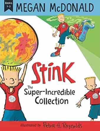 Stink and The Incredible Super