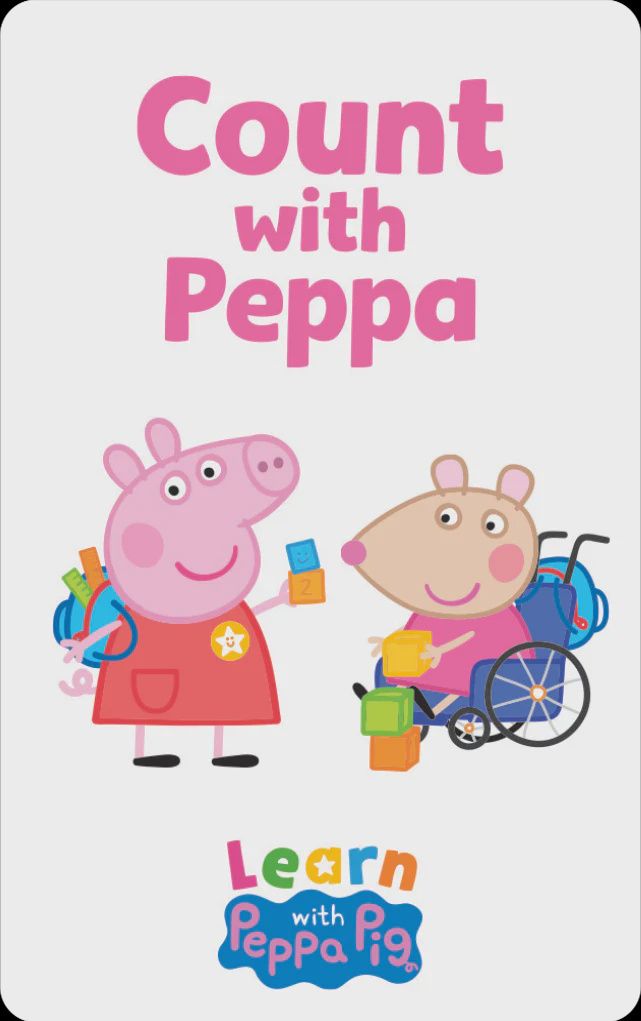 Learn with Peppa Pig: Count with Peppa