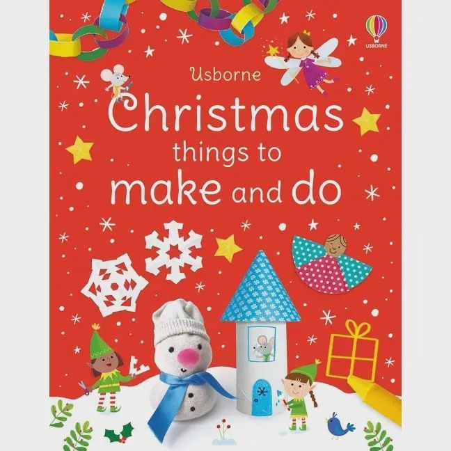 Christmas Things To Make and Do : Usborne