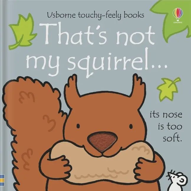 That&#39;s Not My Squirrel.