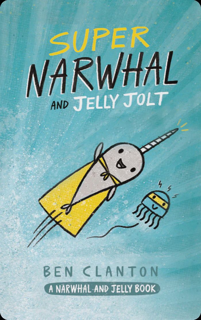 Super Narwhal and Jelly Jolt