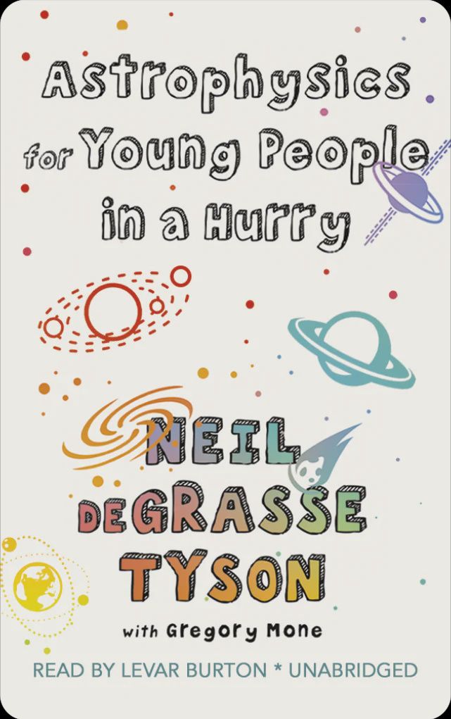 Astrophysics for Young People in a Hurry