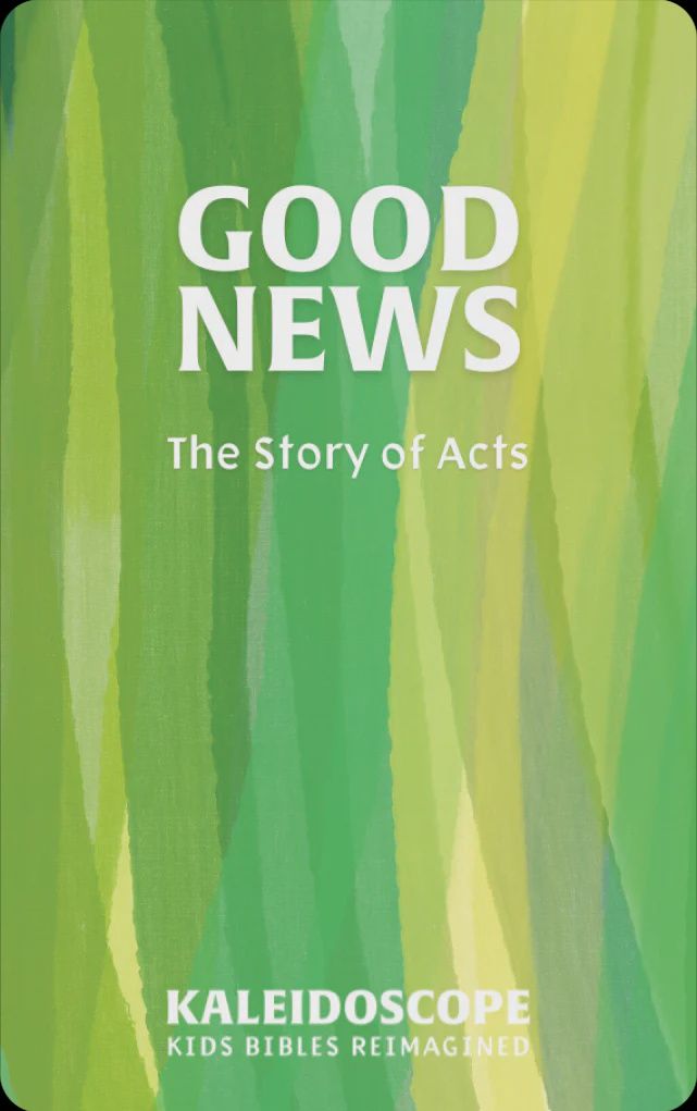 Good News: The Story of Acts
