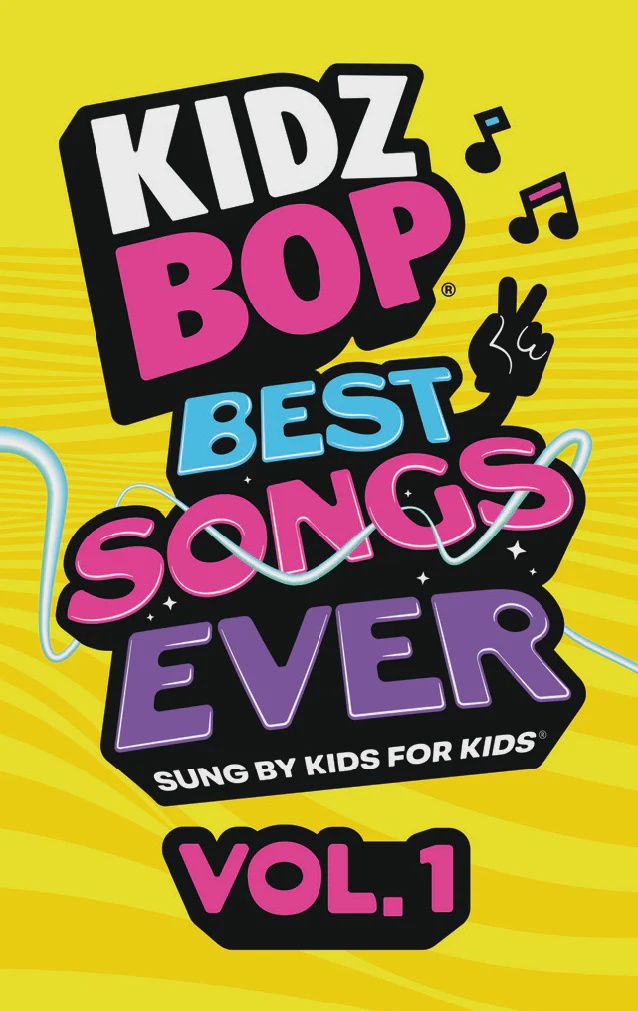 Kidz Bop Best Songs Ever