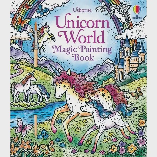 Unicorn World Magic Painting Book : Usborne