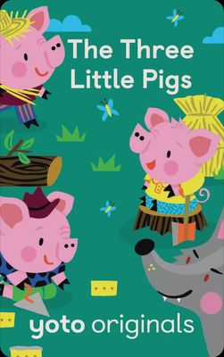 The Three Little Pigs