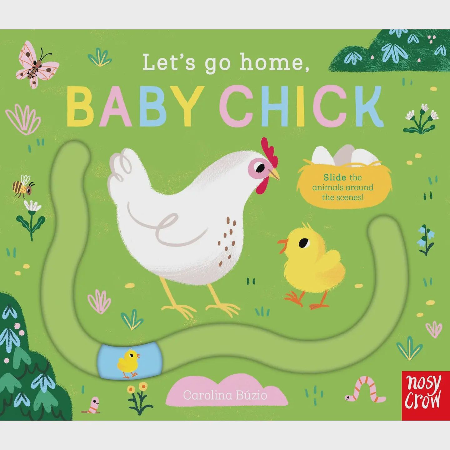 Let's Go Home, Baby Chick