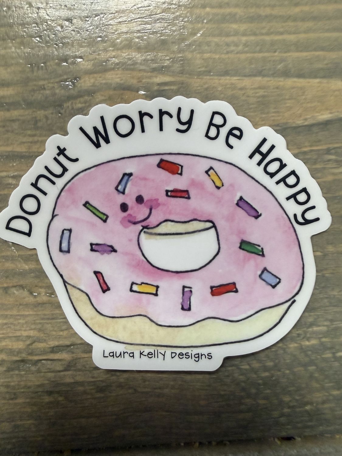 Donut Worry- Vinyl Sticker