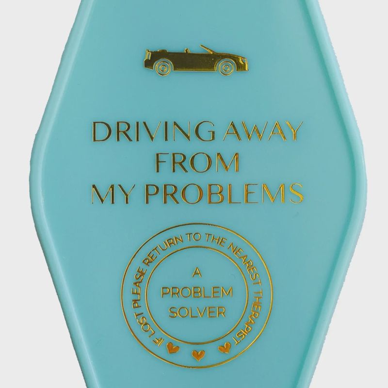 Driving Away from My Problems Keychain