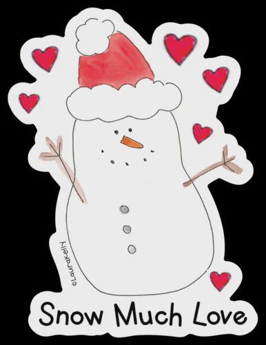 Snow Much Love Sticker