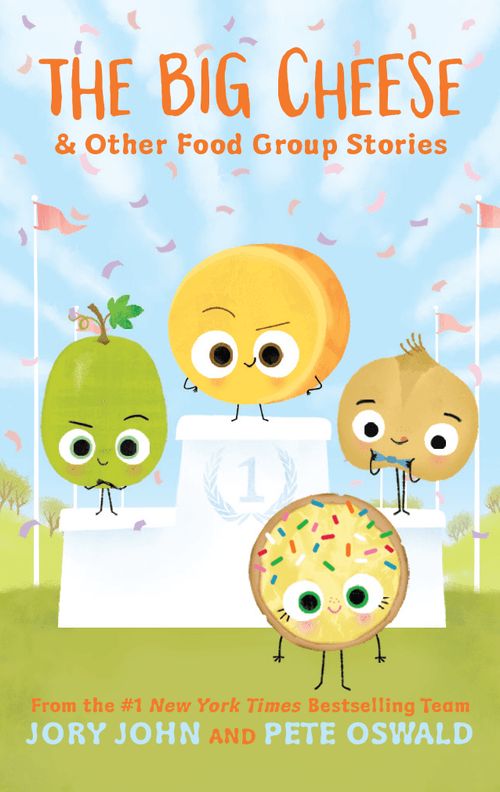 The Big Cheese &amp; Other Food Group Stories
