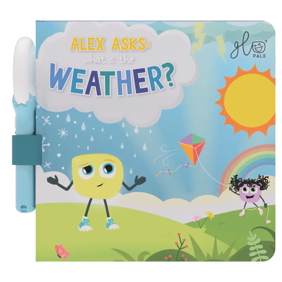 Alex Asks: What Is The Weather? Glo Pals Book