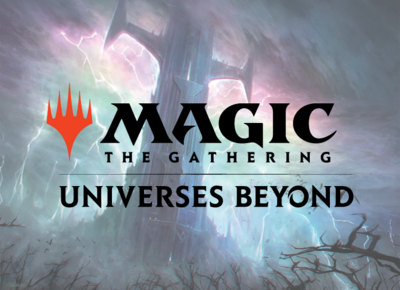 Magic: The Gathering - Universes Beyond