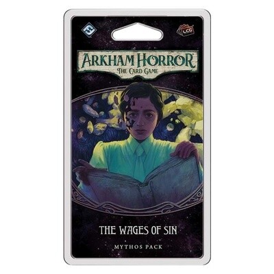 Arkham Horror: The Card Game - Mythos Pack - The Wages of Sin