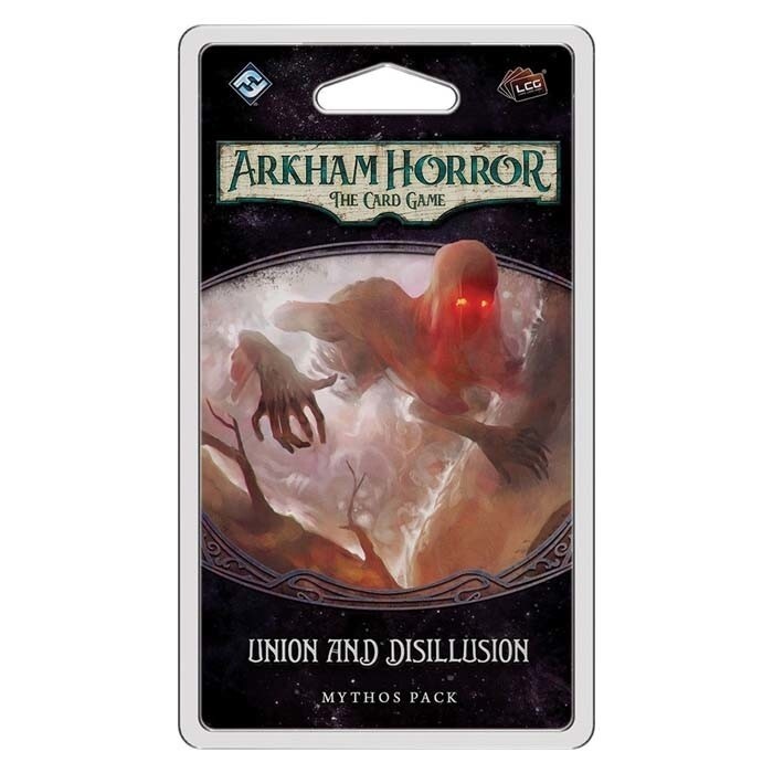 Arkham Horror: The Card Game - Mythos Pack - Union and Disillusion
