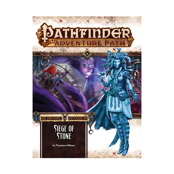 Pathfinder: Adventure Path - Ironfang Invasion - Siege of Stone
