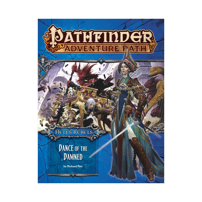 Pathfinder: Adventure Path - Hell&#39;s Rebels - Dance of the Damned