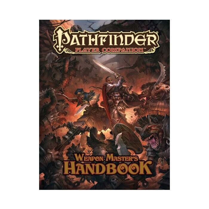 Pathfinder: Player Companion - Weapon Master Handbook