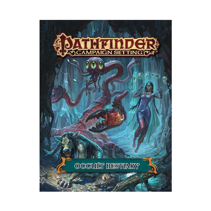 Pathfinder: Campaign Setting - Occult Bestiary
