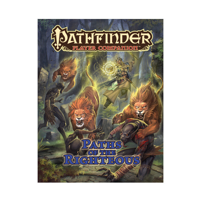 Pathfinder: Player Companion - Paths of the Righteous
