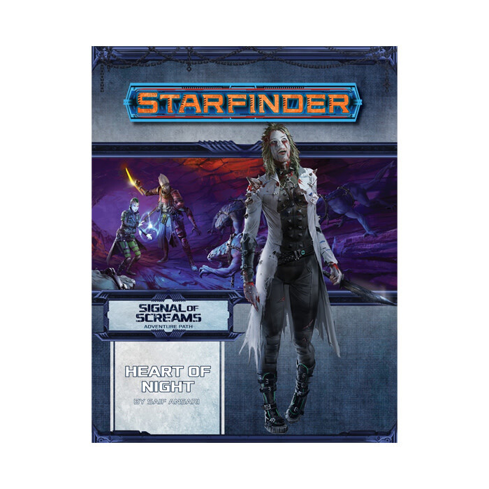 Starfinder: Adventure Path - Signal of Screams - Heart of Night
