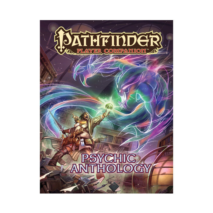 Pathfinder: Player Companion - Psychic Anthology