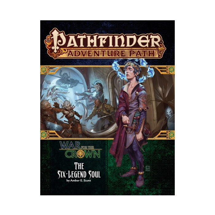 Pathfinder: Adventure Path - War for the Crown - The Six-Legend Soul