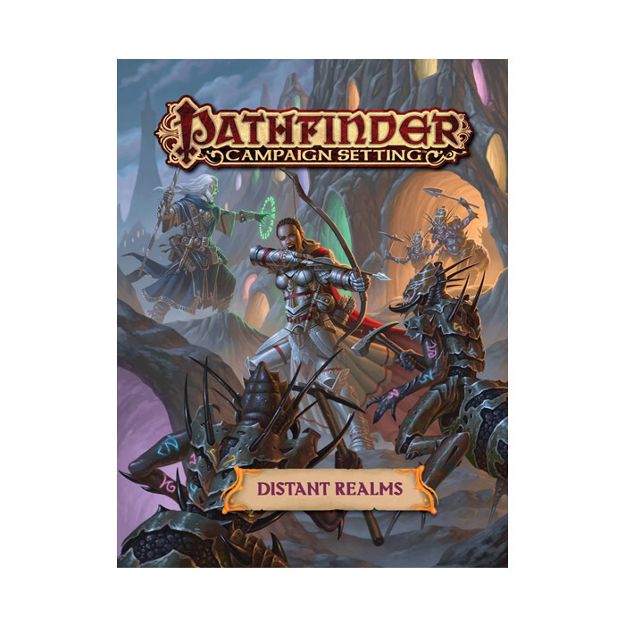 Pathfinder: Campaign Setting - Distant Realms