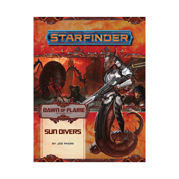Starfinder: Adventure Path - Dawn of Flame - Sun Divers