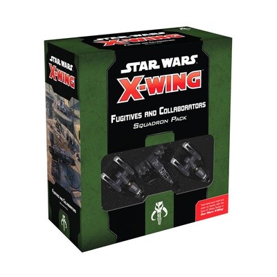 Star Wars: X-Wing - 2nd Edition - Fugitives and Collaborators