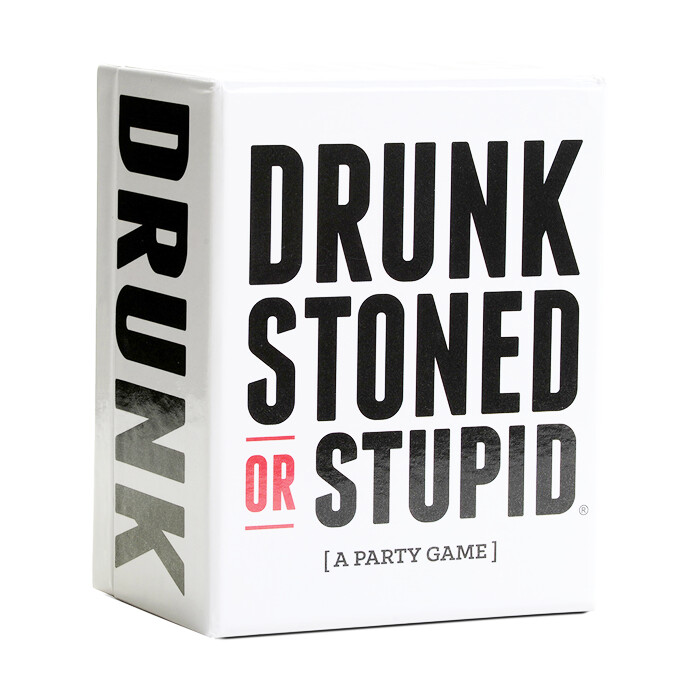 Drunk Stoned or Stupid