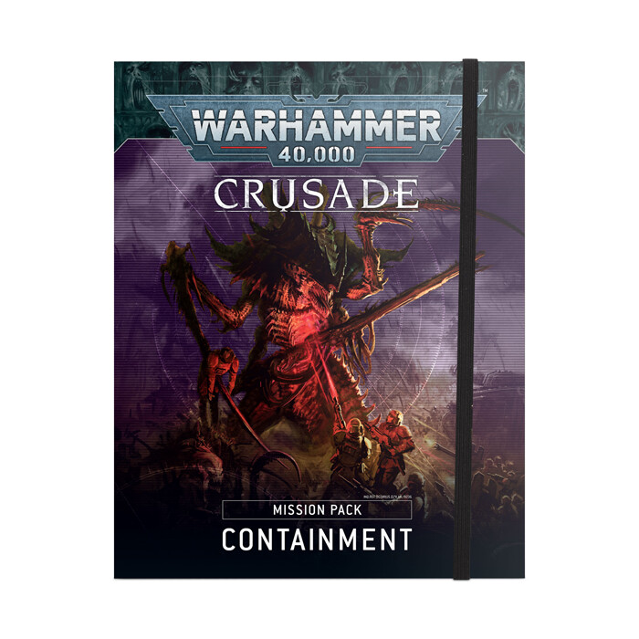 Warhammer 40K: Crusade - Mission Pack - Containment