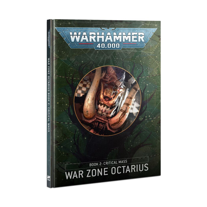 Warhammer 40K: War Zone Octarius - Critical Mass