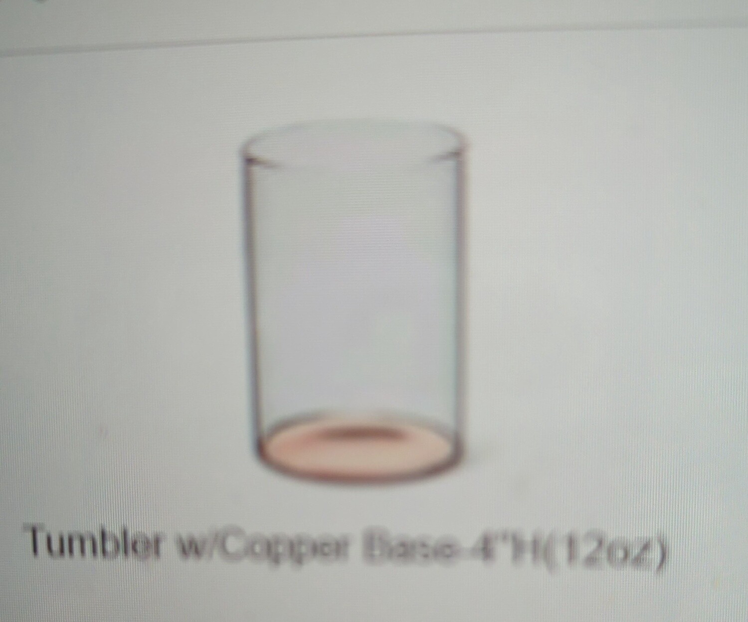 Glassware - tumbler - copper base.