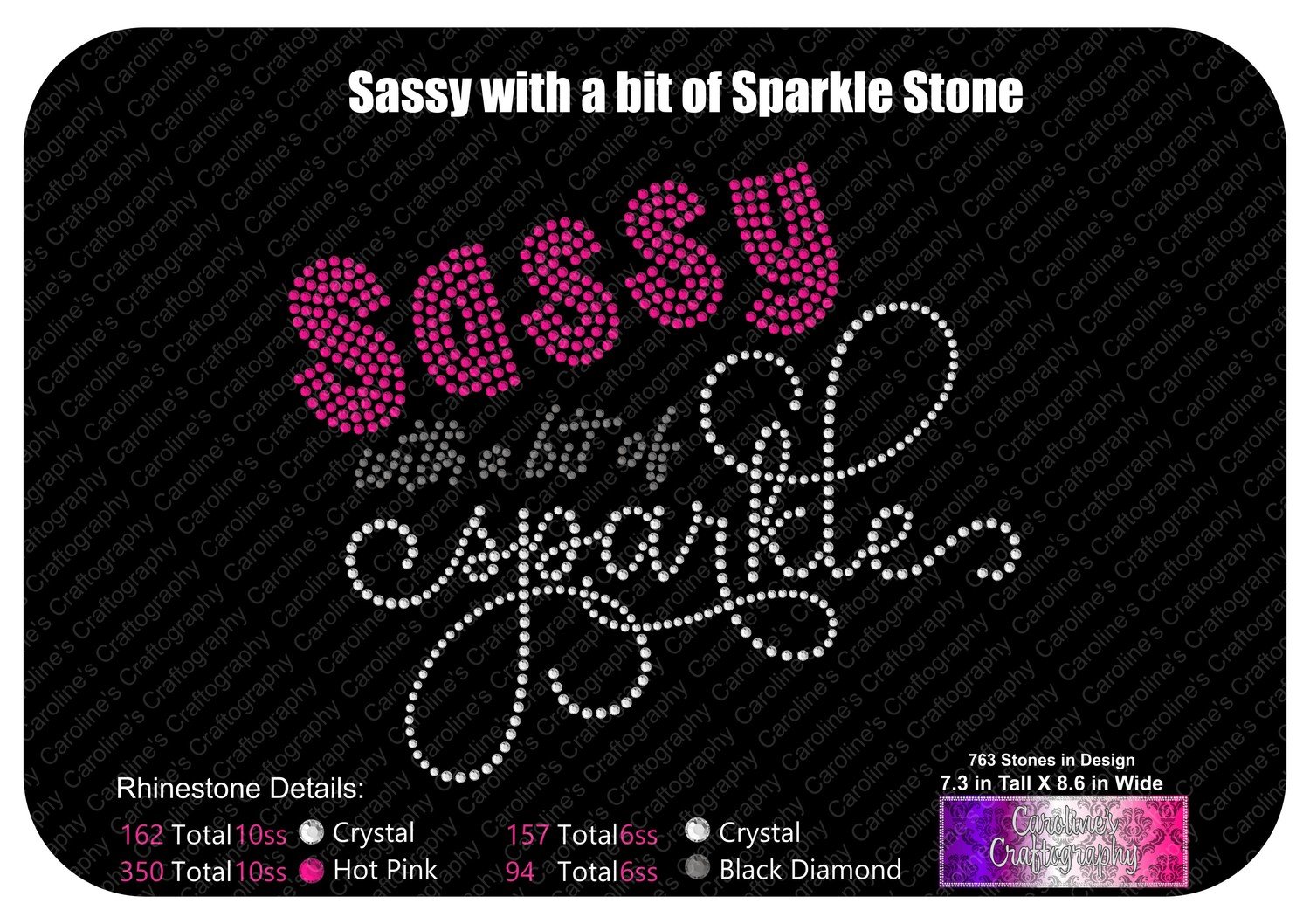 Sassy with a bit of sparkle Stone