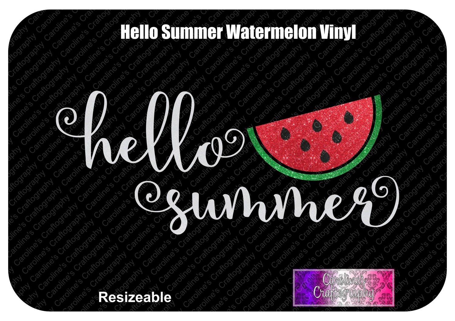 Hello Summer Watermelon Vinyl