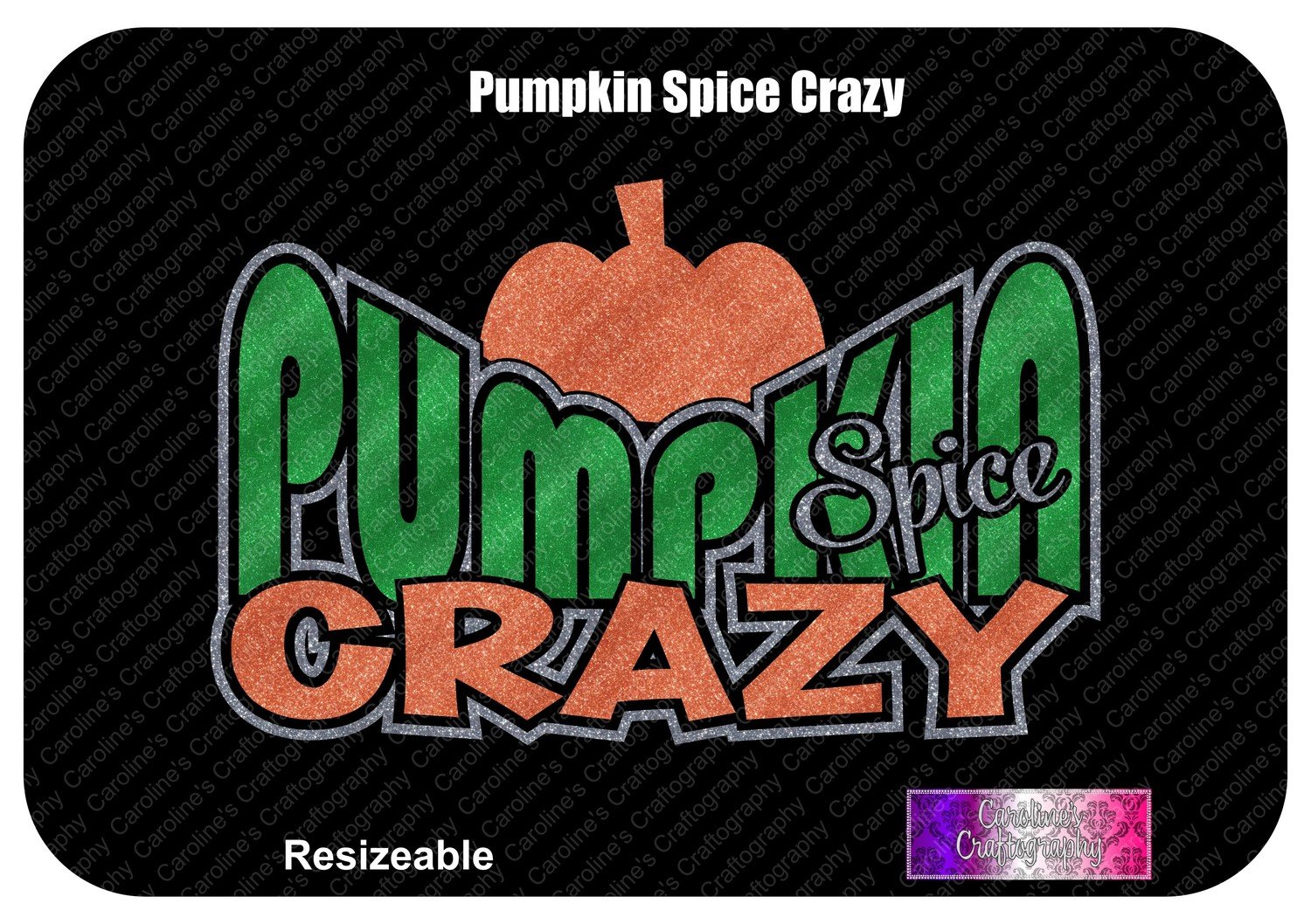 Pumpkin Spice Crazy Vinyl