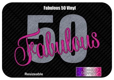 Fabulous Fifty (50) Vinyl