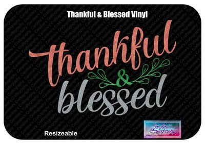Thankful & Blessed Sprig Vinyl
