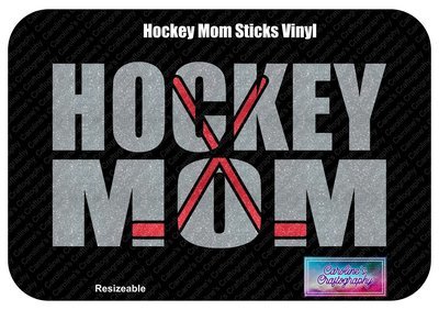 Hockey Mom Sticks Vinyl