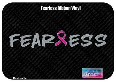 Fearless Ribbon Vinyl