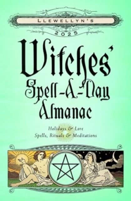 Llewellyn&#39;s 2025 Witches&#39; Spell-A-Day Almanac by Llewellyn