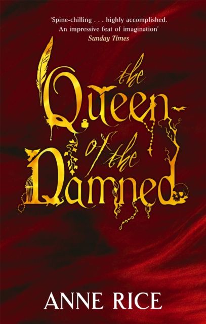 The Queen Of The Damned : Volume 3 in series by Anne Rice