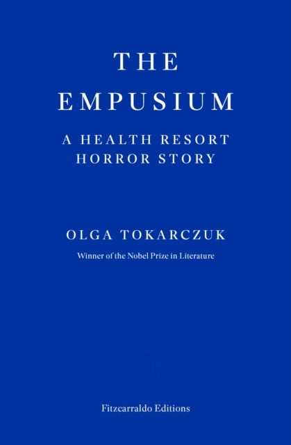 The Empusium by Olga Tokarczuk