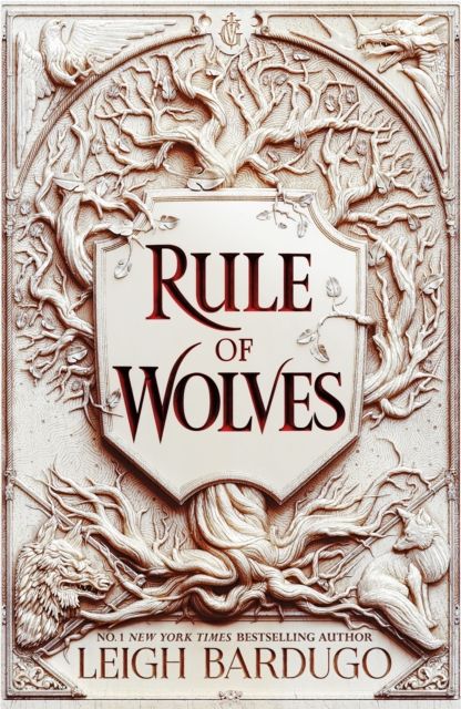 Rule of Wolves: King of Scars Book 2 by Leigh Bardugo