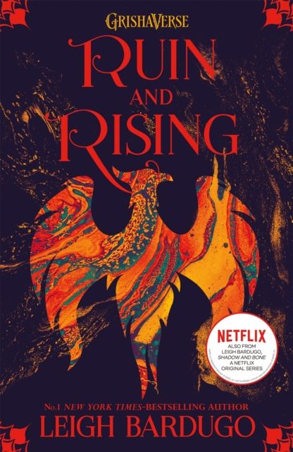Ruin and Rising: Book 3 by Leigh Bardugo