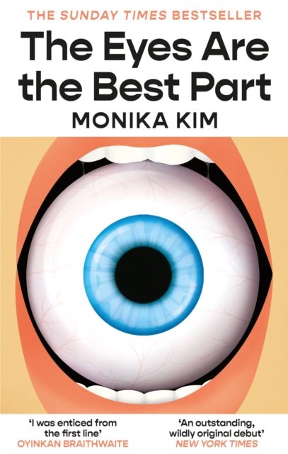 The Eyes Are the Best Part by Monika Kim