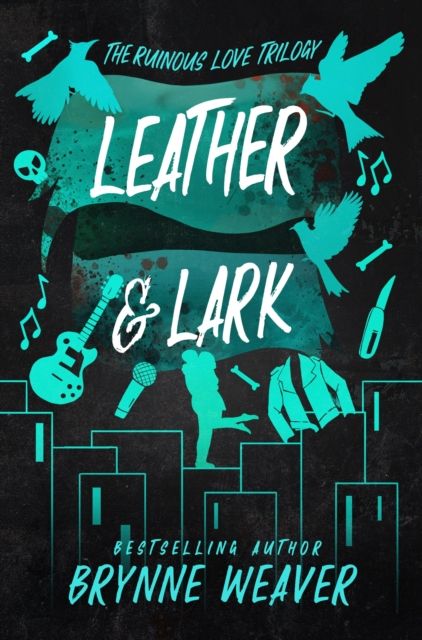 Leather &amp; Lark by Brynne Weaver
