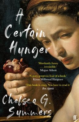 A Certain Hunger by Chelsea G. Summers